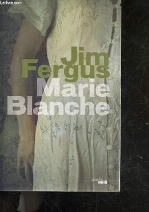 Bild des Verkufers fr Marie-blanche zum Verkauf von Le-Livre