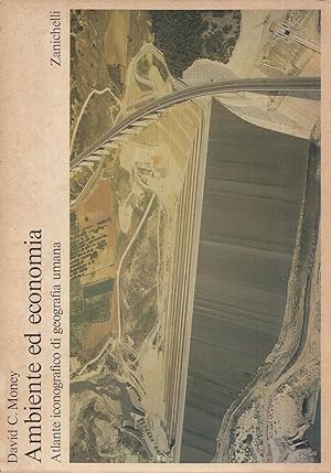 Seller image for Ambiente ed economia - Atlante iconografico di geografia umana for sale by Laboratorio del libro