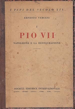 I Papi del secolo XIX - I - Pio VII, Napoleone e la restaurazione