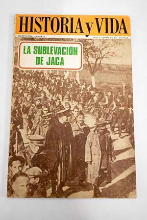 Imagen del vendedor de Historia y Vida, n 33 DICIEMBRE 1970:: La sublevacin de Jaca: Un da que conmovi a un rgimen; La sabrosa, polmica y navidea historia del pavo; Besugada teneredes si la pasis en Madrid; El naufragio de La Medusa; La Torre de Londres; La emperatriz Eugenia cuenta su vida; El pueblo de la tierra, o los pastores de Beln; Testigo directo: La educacin de Mara Antonieta; Cuando vino Bu Hamara; El clera, azote de la Humanidad a la venta por Alcan Libros