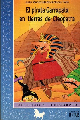 Imagen del vendedor de EL PIRATA GARRAPATA EN TIERRAS DE CLEOPATRA a la venta por ALZOFORA LIBROS