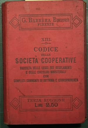 Imagen del vendedor de Codice della societ cooperative a la venta por Antica Libreria Srl