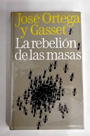 Imagen del vendedor de La rebelin de las masas a la venta por Alcan Libros