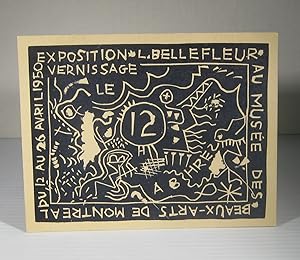 Seller image for Exposition Lon Bellefleur au Muse des Beaux-Arts de Montral, du 12 au 26 avril 1950 for sale by DACART Livres rares & manuscrits (ALAC)