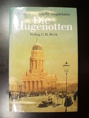Bild des Verkufers fr Die Hugenotten 1685 - 1985 zum Verkauf von Buchfink Das fahrende Antiquariat