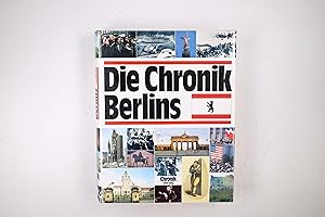 Immagine del venditore per DIE CHRONIK BERLINS. venduto da HPI, Inhaber Uwe Hammermller