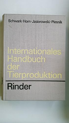 Bild des Verkufers fr INTERNATIONALES HANDBUCH DER TIERPRODUKTION. Rinder zum Verkauf von HPI, Inhaber Uwe Hammermller