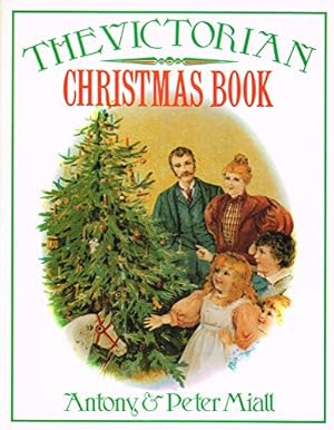 Imagen del vendedor de The Victorian Christmas Book a la venta por WeBuyBooks