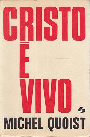 Cristo è vivo