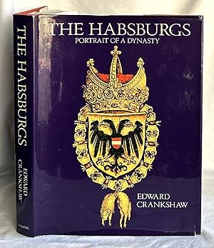 The Habsburgs: Portrait of a Dynasty