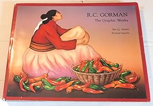 R.C. GORMAN: THE GRAPHIC WORKS.