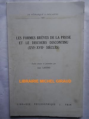 Les Formes brèves de la prose et le Discours continu (XVIe-XVIIe siècles)