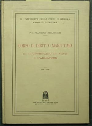 Seller image for Corso di diritto marittimo for sale by Antica Libreria di Bugliarello Bruno S.A.S.