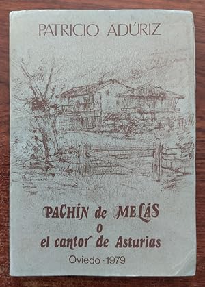 Seller image for Pachn de Mels o El cantor de Asturias for sale by Librera Ofisierra