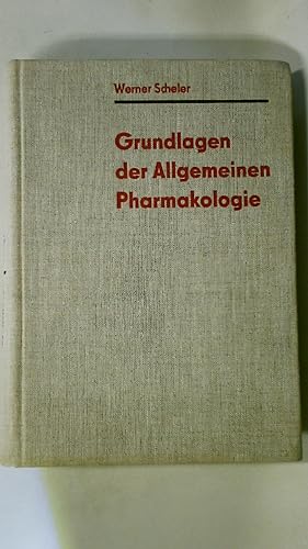 Seller image for GRUNDLAGEN DER ALLGEMEINEN PHARMAKOLOGIE. for sale by HPI, Inhaber Uwe Hammermller