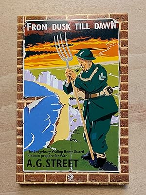Seller image for From Dusk Till Dawn: The Sedgebury Wallop Home Guard Platoon Prepare for War for sale by Neo Books