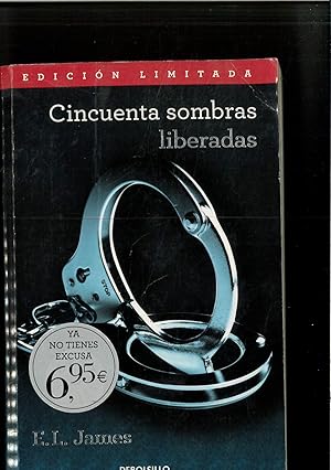 Imagen del vendedor de Cincuenta sombras liberadas (Cincuenta sombras 3) a la venta por Papel y Letras