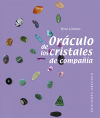 Bild des Verkufers fr Orculo de los cristales de compaa (N.E.) zum Verkauf von AG Library