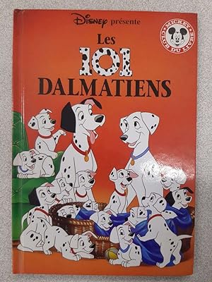 Bild des Verkufers fr Les 101 dalmatiens zum Verkauf von Dmons et Merveilles