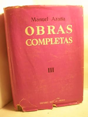 Imagen del vendedor de Obras Completas III. La recuperacin del ideal republicano. La guerra de Espaa y su significado. Textos miscelneos. Escritos juveniles y cartas familiares. Diarios ntimos y cuadernillos de apuntes a la venta por Librera Antonio Azorn