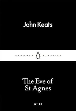 Immagine del venditore per The Eve of St Agnes (Penguin Little Black Classics) venduto da WeBuyBooks 2