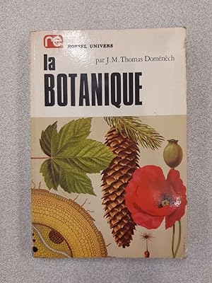 Imagen del vendedor de La botanique a la venta por Dmons et Merveilles