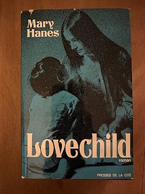 Seller image for Lovechild for sale by Dmons et Merveilles