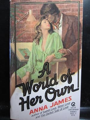 Seller image for A WORLD OF HER OWN for sale by The Book Abyss