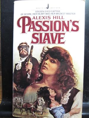 Seller image for PASSION'S SLAVE for sale by The Book Abyss