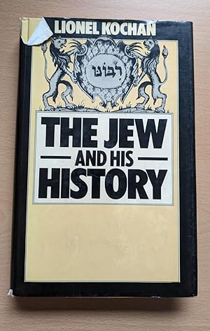 Imagen del vendedor de THE JEW AND HIS HISTORY a la venta por Happyfish Books