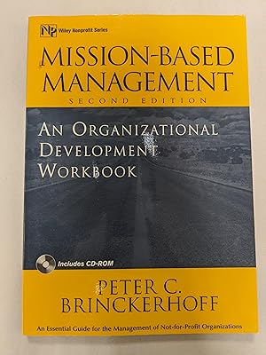 Mission-Based Management: An Organizational Development Workbook