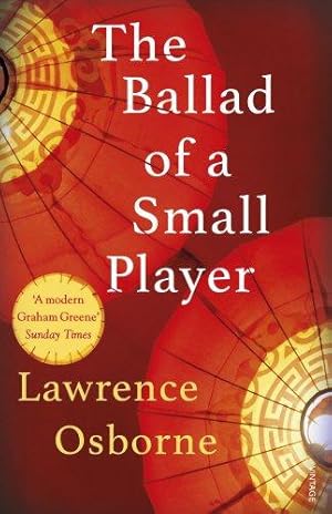 Seller image for The Ballad of a Small Player for sale by WeBuyBooks