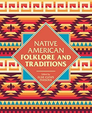 Bild des Verkufers fr Native American Folklore & Traditions (Arcturus Visual Reference Library) zum Verkauf von WeBuyBooks