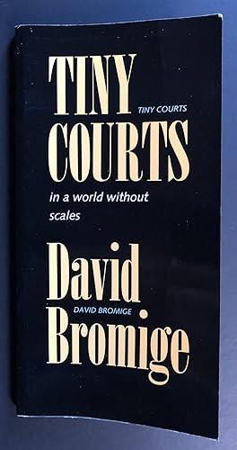 Tiny Courts in a World without Scales - INSCRIBED copy