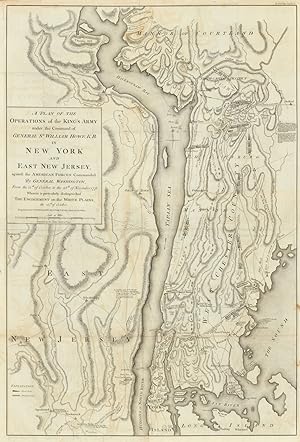 A plan of the operations of the King's army under the command of General Sr. William Howe, K.B. i...