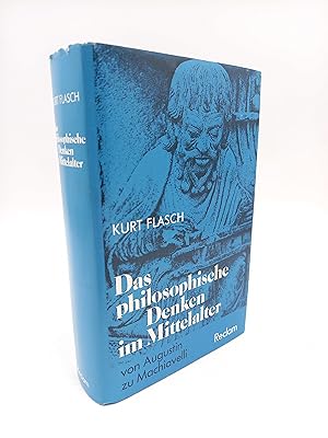 Seller image for Das philosophische Denken im Mittelalter Von Augustin zu Machiavelli for sale by Antiquariat Smock