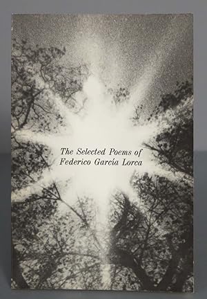 Seller image for The Selected Poems of Federico Garcia Lorca. Federico Garcia Lorca for sale by EL DESVAN ANTIGEDADES