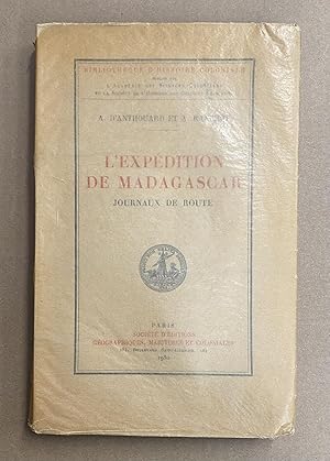 L'Expédition de Madagascar en 1895: Journaux de Route (Bibliotheque d'Histoire Coloniale)