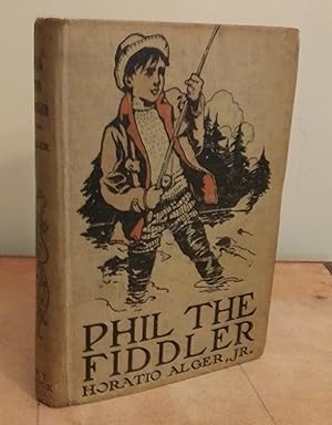 Immagine del venditore per Phil the Fiddler or The Story of a Young Street Musician venduto da Savage Lotus Books