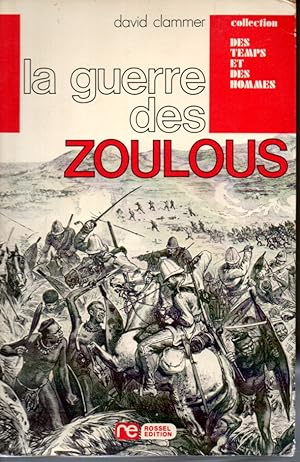 Seller image for La guerre des Zoulous for sale by L'ivre d'Histoires