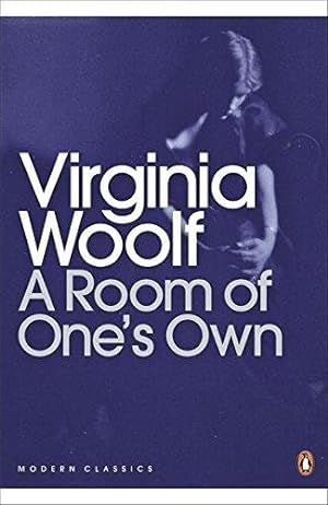Bild des Verkäufers für A Room of One's Own: Virginia Woolf (Penguin Modern Classics) zum Verkauf von WeBuyBooks 2