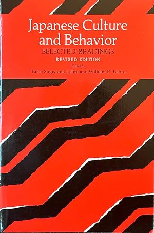 Seller image for Japanese Culture and Behavior - Selected Readings for sale by Dr.Bookman - Books Packaged in Cardboard