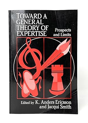 Bild des Verkufers fr Toward a General Theory of Expertise: Prospects and Limits zum Verkauf von Underground Books, ABAA