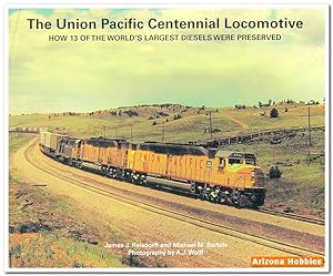 Immagine del venditore per The Union Pacific Centennial Locomotive venduto da Arizona Hobbies LLC