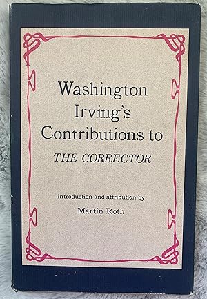 Washington Irving's Contributions to The Corrector
