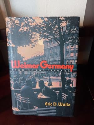 Seller image for Weimar Germany: Promise and Tragedy for sale by Stone Soup Books Inc