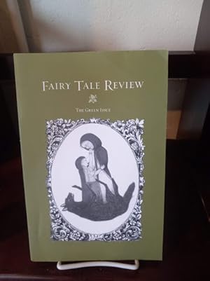 Seller image for Fairy Tale Review: The Green Issue for sale by Stone Soup Books Inc