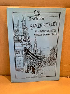 Image du vendeur pour Back to Baker Street An Appreciation of Sherlock Holmes and London mis en vente par 221Books