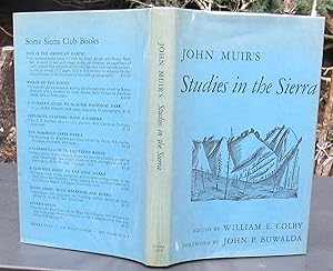 John Muir's Studies In The Sierra -- 1960 HARDCOVER