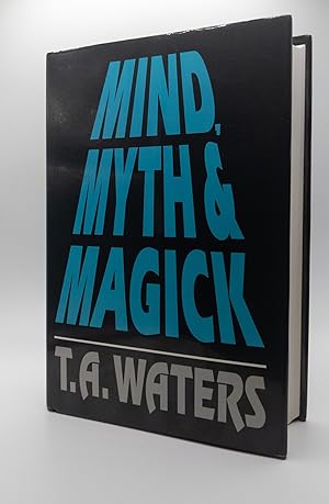 Seller image for MIND, MYTH & MAGICK for sale by Second Story Books, ABAA